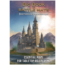 Load image into Gallery viewer, Big Book of Battle Mats - Bastions & Strongholds 12x9"